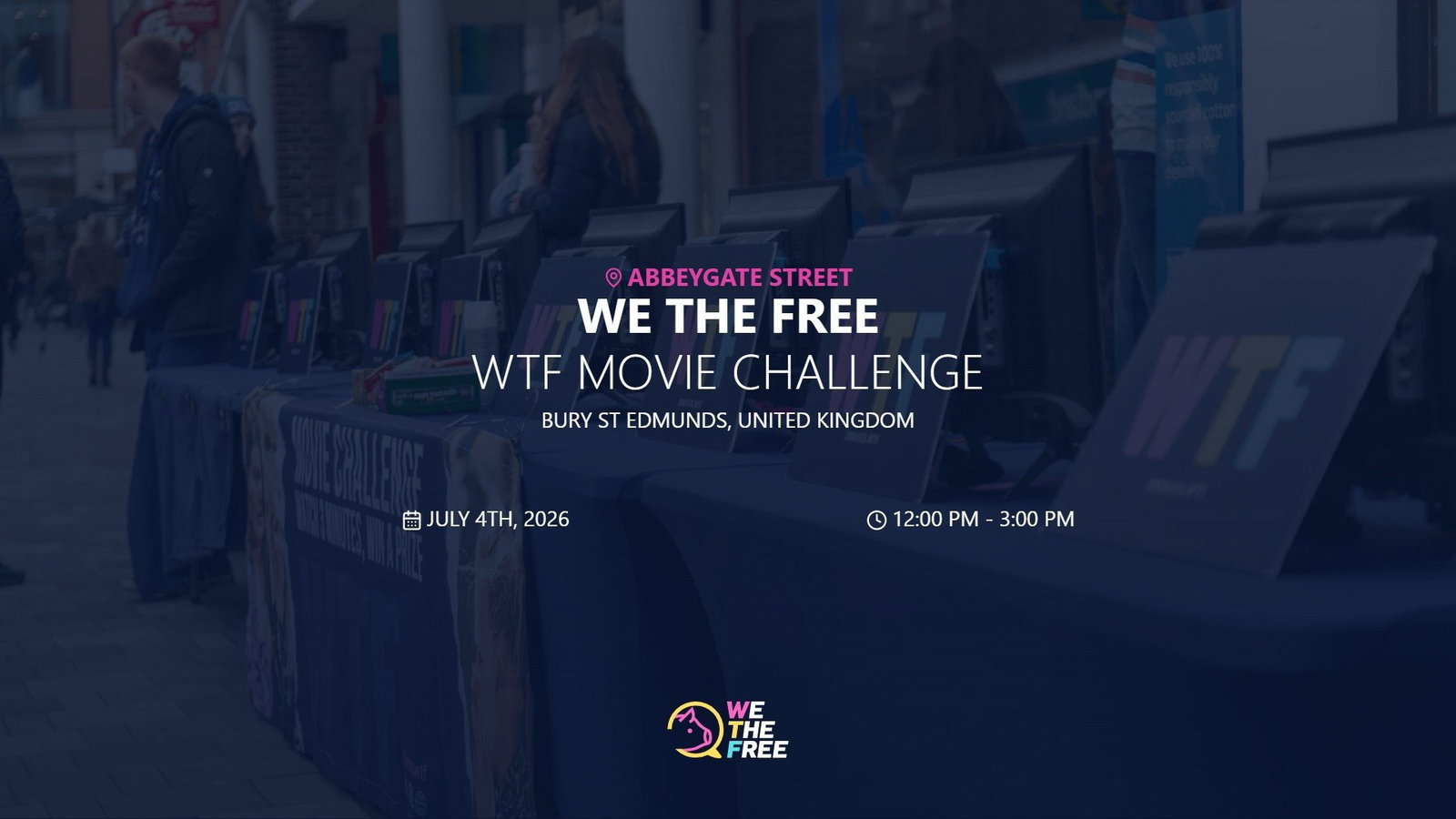 WTF: Bury St Edmunds, England REGIONAL COLLABORATION - WTF Movie Challenge, July 4th, 2026