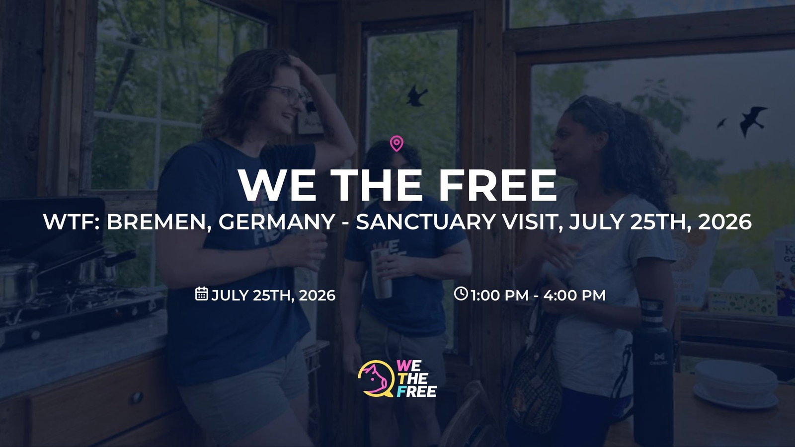 WTF: Bremen, Germany - Sanctuary Visit, July 25th, 2026