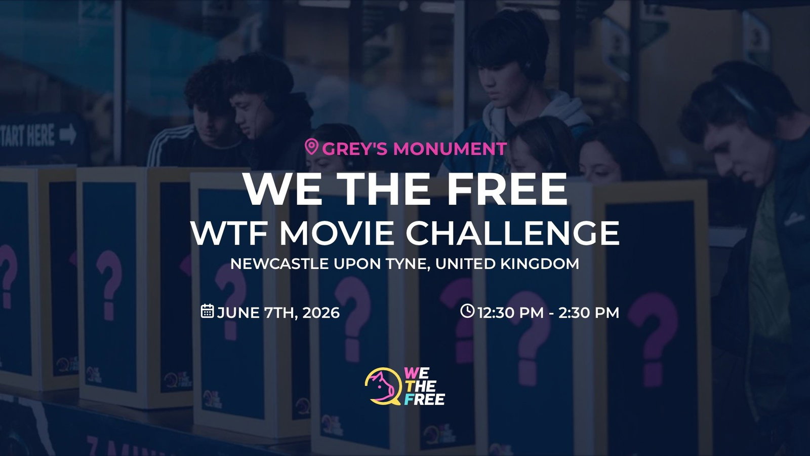 WTF: Newcastle, England - WTF Movie Challenge, June 7th, 2026