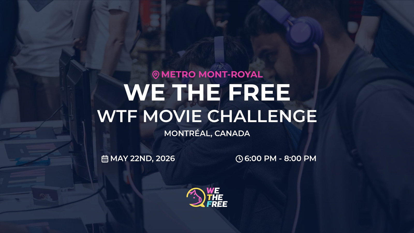 WTF: Montreal, Canada - WTF Movie Challenge, May 22nd, 2026