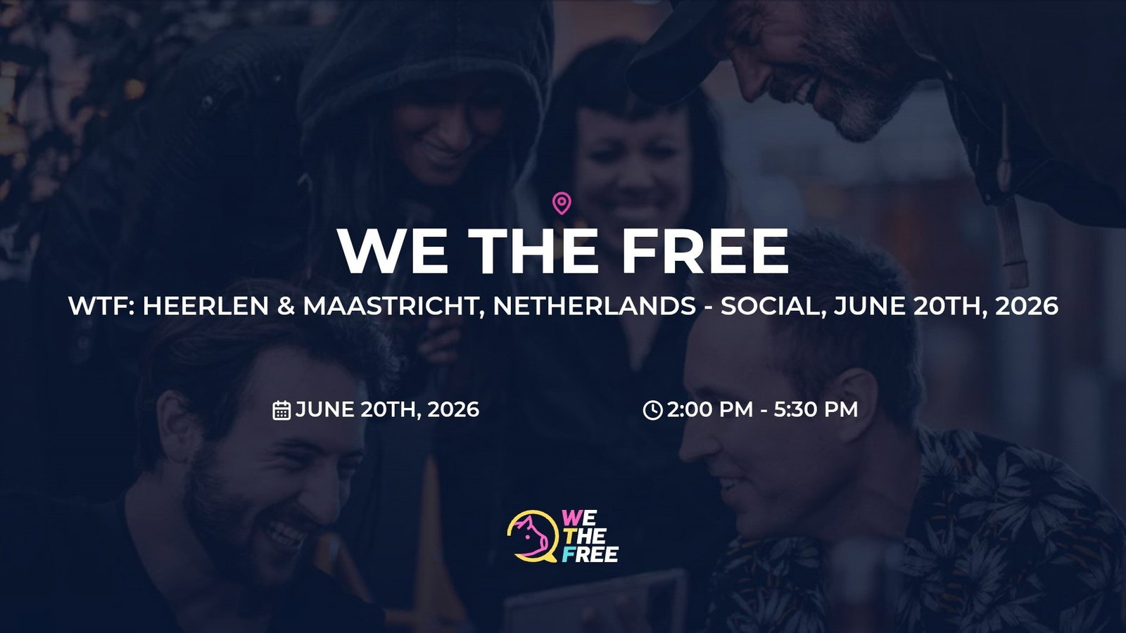 WTF: Heerlen & Maastricht, Netherlands - Social, June 20th, 2026