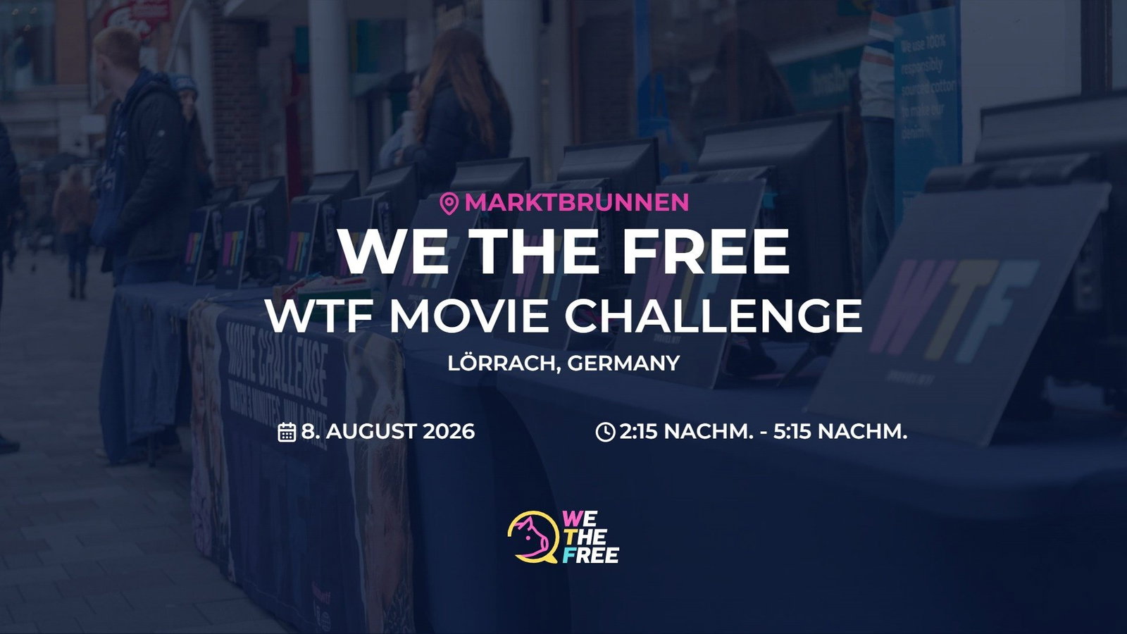 WTF: Lörrach, Germany - WTF Movie Challenge, 8. August 2026
