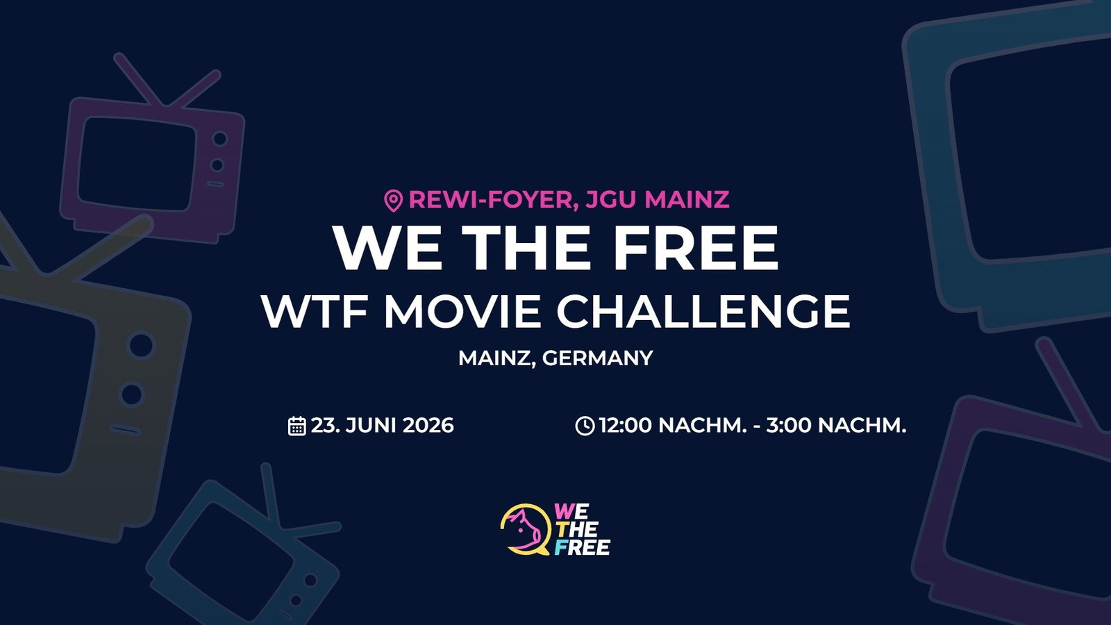 WTF: Mainz, Germany x Vegane Hochschulgruppe - WTF Movie Challenge, 23. Juni 2026