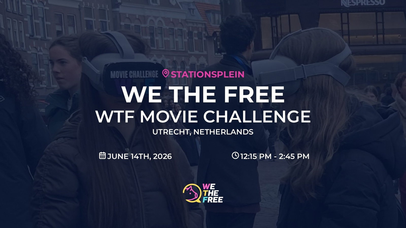 WTF: Utrecht, Netherlands - WTF Movie Challenge, June 7th, 2026
