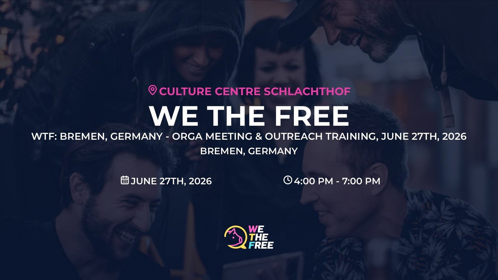 WTF: Bremen, Germany - Orga Meeting & Outreach Training, June 27th, 2026