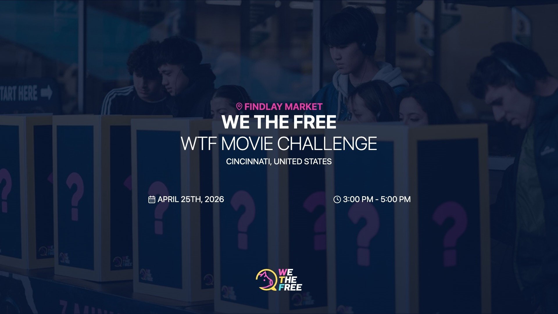 WTF: Cincinnati, USA - WTF Movie Challenge, April 25th, 2026